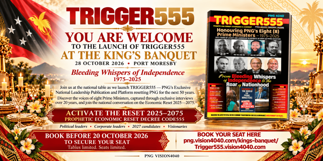 TRIGGER555 LAUNCH — KING’S BANQUET — A ONE-OFF NATIONAL WINDOW