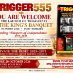 TRIGGER555 LAUNCH — KING’S BANQUET — A ONE-OFF NATIONAL WINDOW